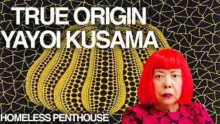 TRUE ORIGIN: Yayoi Kusama
