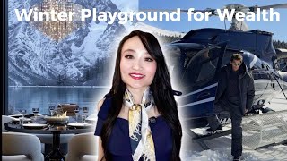 How to Break Into Ultra-High Net Worth Circles in St. Moritz