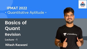 Basics of Quant | Revision l IPMAT 2022 l Quant l Crack Management Exams | Nitesh Keswani
