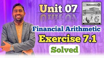 Unit 7 | Exercise 7.1 solution Financial Arthematic| Percentage | Sindh Text