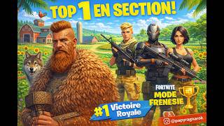 Encore une victoire de Papy Ragnar sur #fornite , en mode #section et en mode #Frénésie !