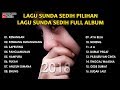 Lagu Sunda Sedih Pilihan | Lagu Sunda Sedih Full Album