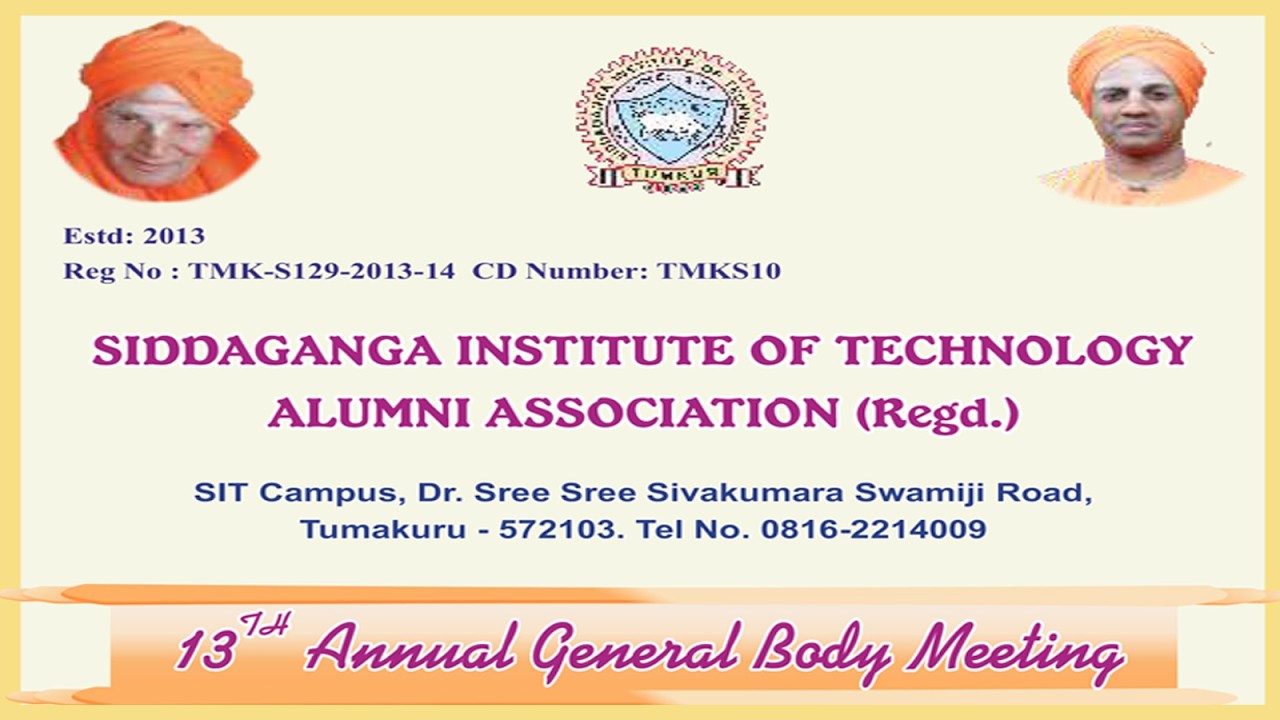 SIDDAGANGA INSTITUTE OF TECHNOLOGY ALUMNI ASSOCIATION (Regd.)