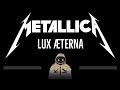 Metallica  lux terna cc  karaoke instrumental lyrics