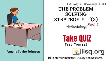 1141 Problem Solving Strategy Y = f(X) | Methodology | Lean Six Sigma | Quality Management