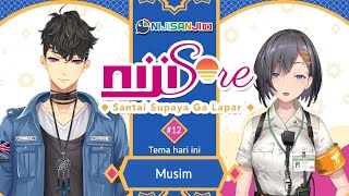 NIJISORE: Santai Supaya Ga Lapar EP 12 (2021)