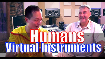 Human Performers VS Sample Libraries Virtual Instruments VST