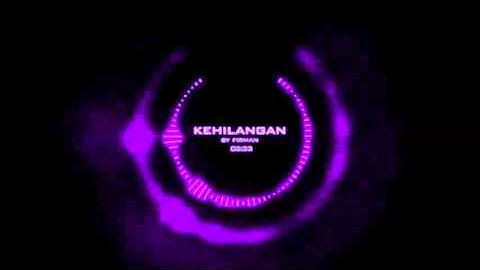 Firman - Kehilangan Visualization + Lyric