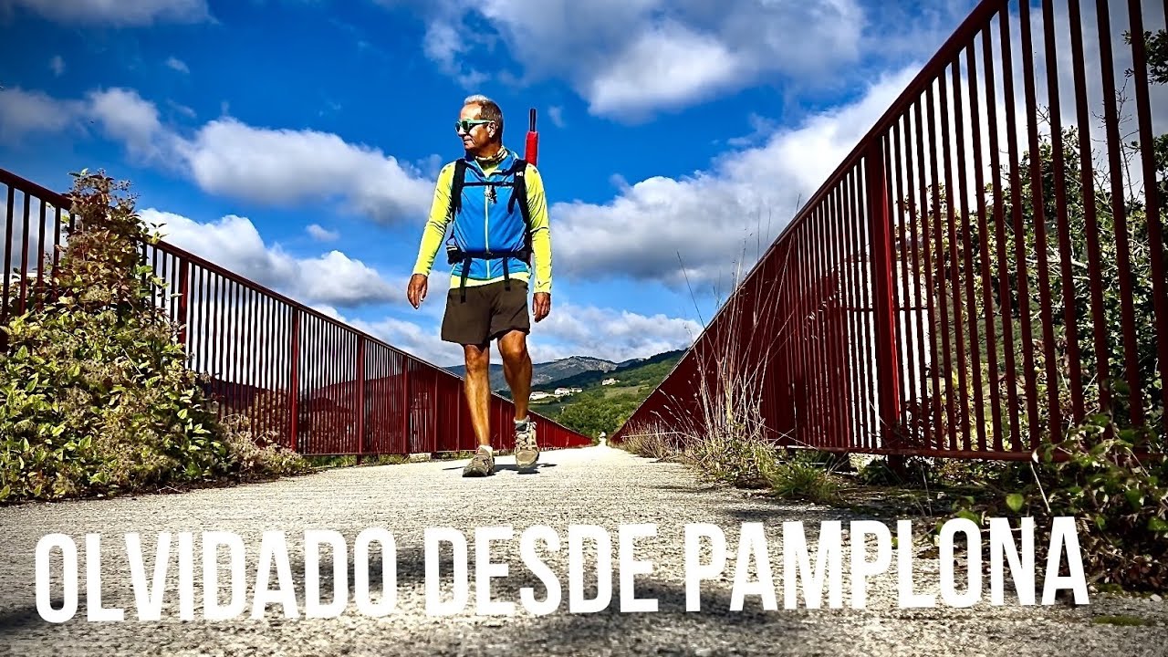 Camino 57 Olvidado Octubre 2024 Parte 1: De Pamplona al Monasterio Zamartze