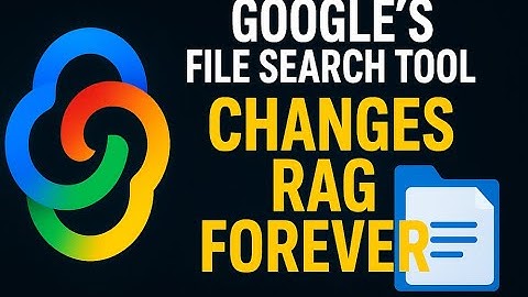 Google’s new Gemini File Search Tool could be the biggest step forward in (RAG)
