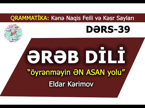 Ereb Dili- Öyrenmeyin EN ASAN Yolu- 39 DERS-Easy Arabic-Eldar Kerimov