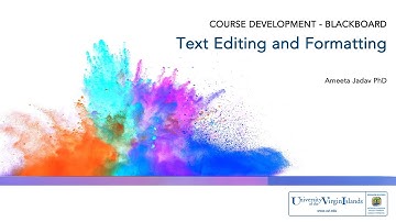 Blackboard: Editing & Formatting Text