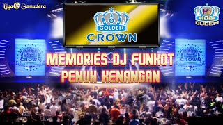 Funkot Golden Crown Penuh Kenangan - DJ Nizzie