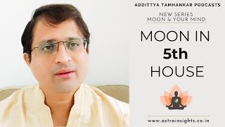 Is Moon in 5th house good? | Moon in 5th house