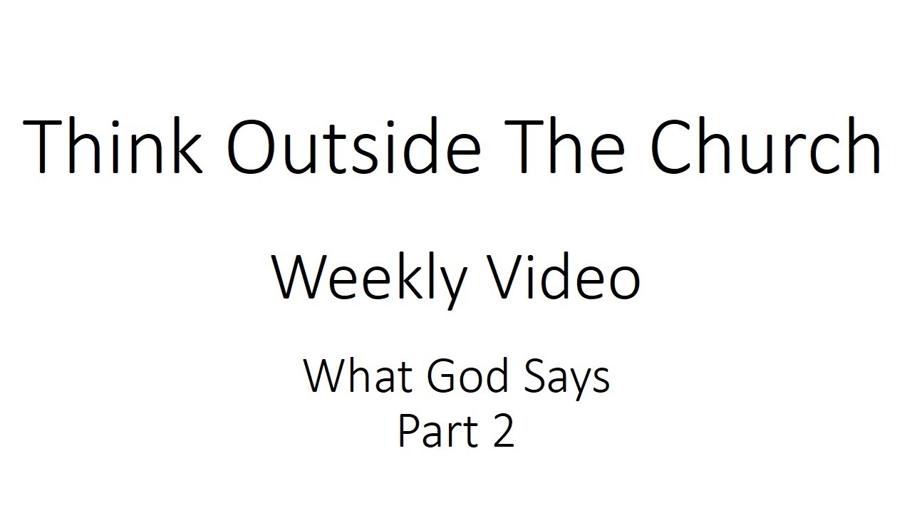 What God Says - Part 2 - YouTube