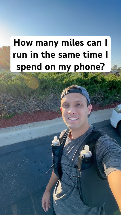 how-many-miles-can-i-run-in-the-same-time-i-spend-on-my-phone