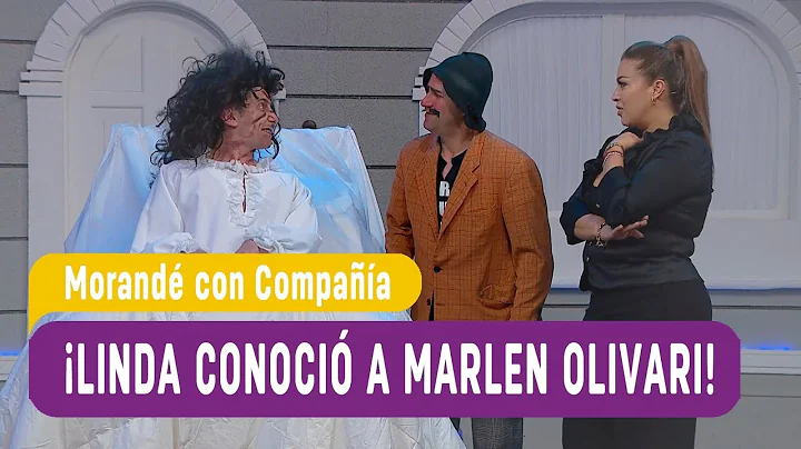 Linda conoci a Marlen Olivari! - Morand con Compaa...