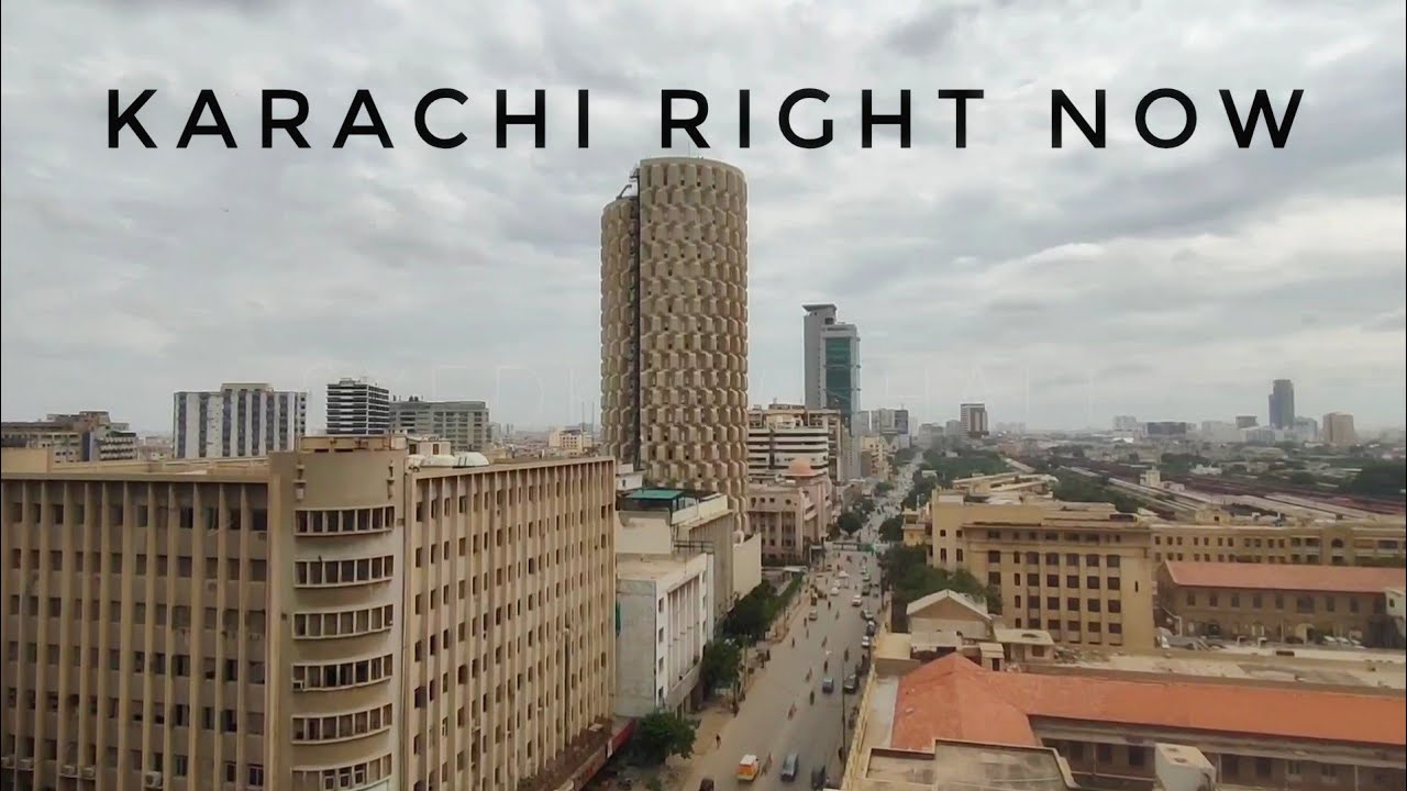 KARACHI RIGHT NOW YouTube