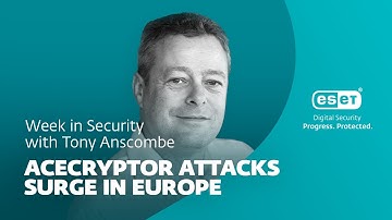 AceCryptor attacks surge in Europe – Week in security with Tony Anscombe