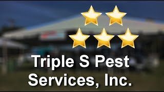 Triple S Pest Services, Inc Reviews - 5 Star - Pest Control Manassas