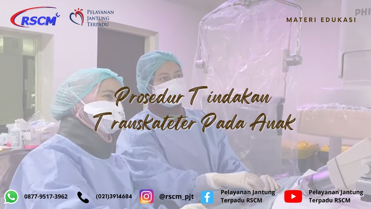 Prosedur Tindakan Transkateter Pada Anak