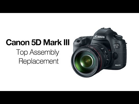 Canon 5D Mark III Disassembly Top Assembly Piece