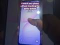 Control Your Phone Without Touching The Power Button #hack #samsunggalaxy