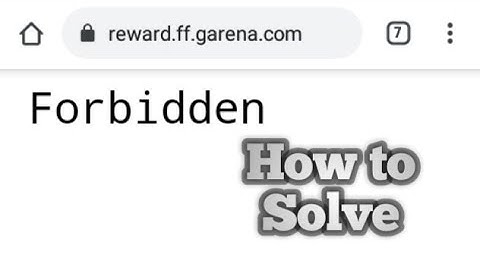 Forbidden Error Solution Free Fire || Free Fire Rewards Redemption Site Not Opening