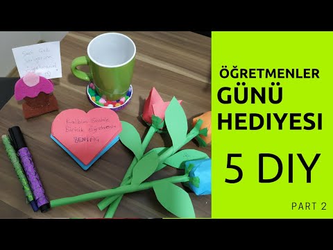 ÖĞRETMENLER GÜNÜ HEDİYESİ YAPIMI/ 5 FARKLI 24 KASIM DIY KENDİN YAP- PART 1