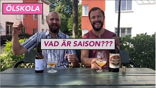 Ölskola - Saison