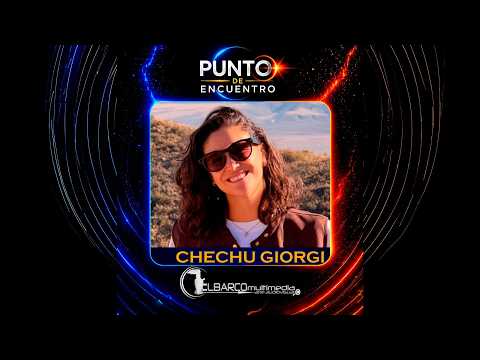 CHECHU GIORGI - PRODUCTORA AGROPECUARIA - AGROINFLUENCER - PUNTO DE ENCUENTRO