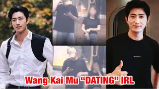 Play video: Wang Kai Mu “DATING” In Real Life - Who is that woman? #wangkaimu 