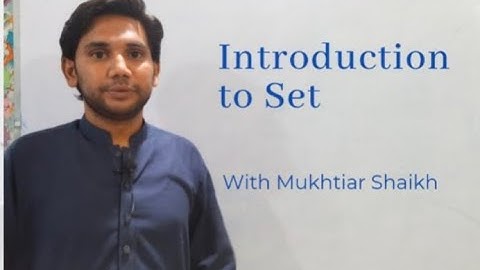 Introduction to Set Theory with Examples | Mathematics | Mukhtiar Official