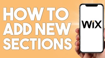 Wix Tutorial 2024: How To Add New Sections To Page
