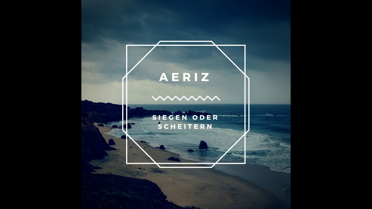 Aeriz - Siegen oder scheitern (prod. by Magestick Records)
