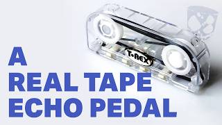 A Real Tape Echo In A Pedal Replicator By T-Rex Patches Pedals 