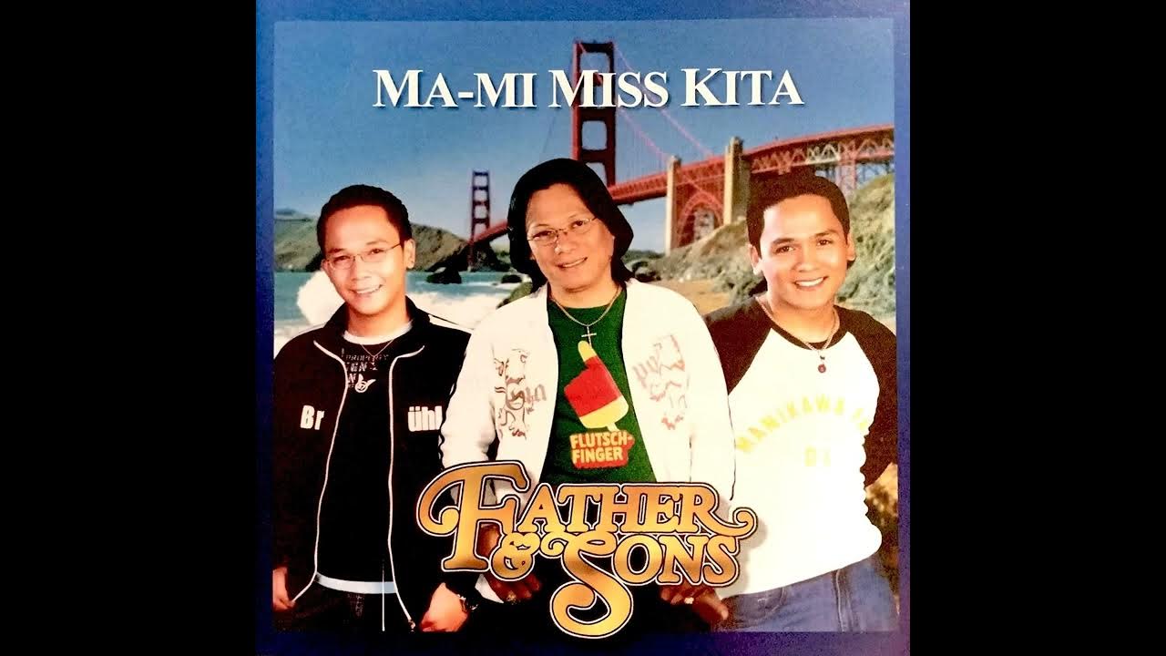 Ma-Mi Miss Kita - Father & Sons (2019) Ma-Mi Miss Kita - Father & Sons (2019)