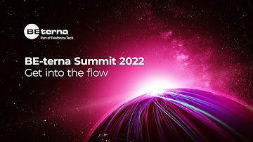 BE-terna Summit 2022 - Get into the flow!
