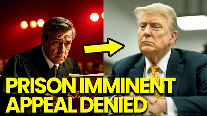 Trump PRISON IMMINENT after Judge DENIES Appeal