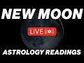 New Moon Astrology Readings (LIVE)