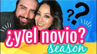 ¿Y EL NOVIO? SEASON