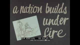 “A NATION BUILDS UNDER FIRE” 1967 VIETNAM WAR DOCUMENTARY W/ ACTOR JOHN WAYNE  XD81335