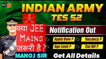 Indian Army TES 52 Notification Out 🔥| Technical Entry Scheme 52 Notification Updates | TES 52 Form