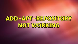 add-apt-repository not working