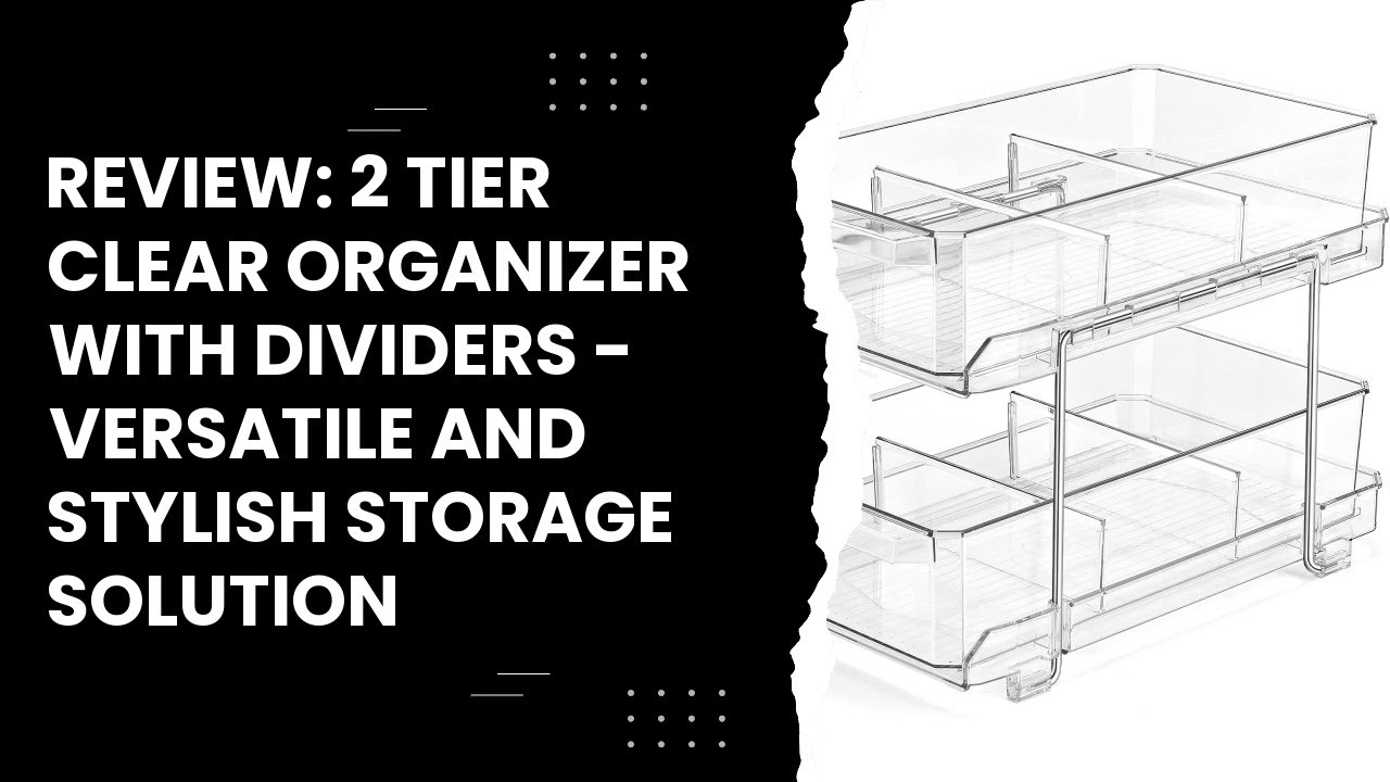 Two Tier Organizer with Dividers