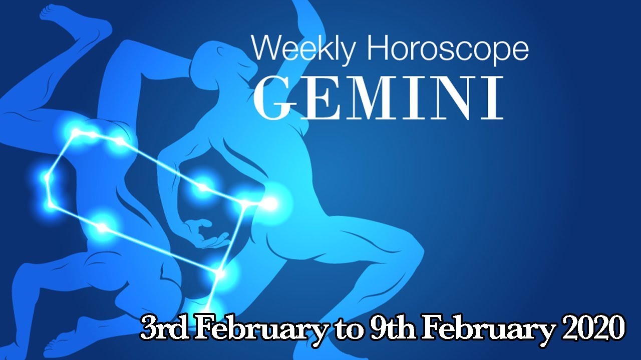 Gemini Weekly Horoscope From 3rd February 2020 Preview YouTube