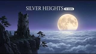 Uplifting Calm over Silver Heights Moonlight ☁️ 10 Hours Misty Ambience for Deep Sleep & Chill