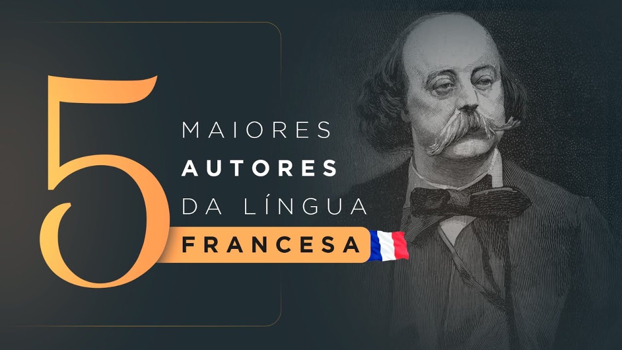Os 5 maiores autores da literatura francesa