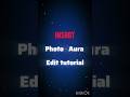 Inshot photo aura edit tutorial 👍