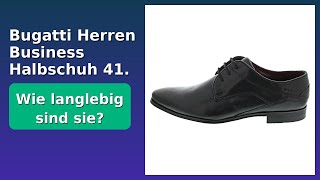 BEWERTUNG (2025): Bugatti Herren Business Halbschuh 41.. WESENTLICHE Einzelheiten